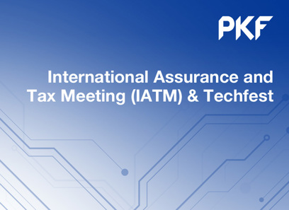 PKF’s International Assurance and Tax Meeting + TechFest Gala Roundtable