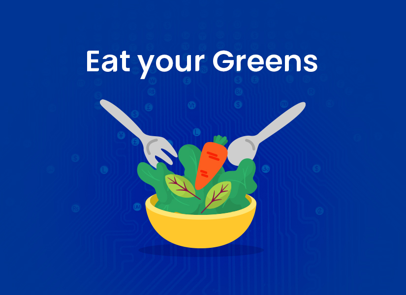 
                    Eat your Greens
                